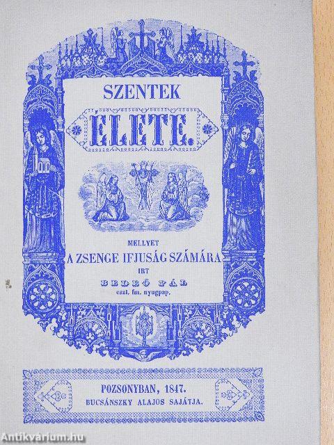 Szentek élete