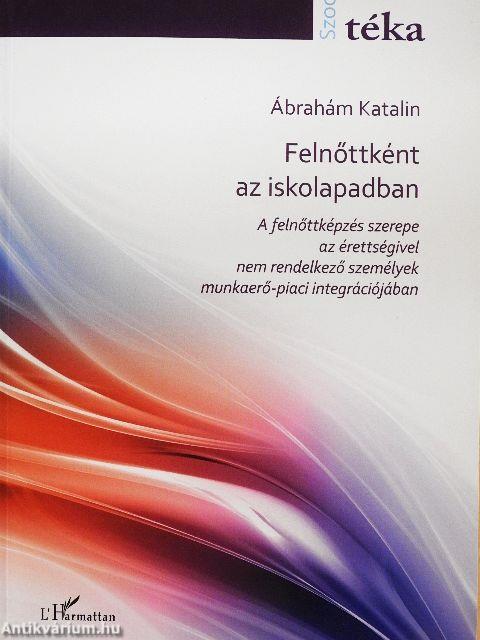 Felnőttként az iskolapadban