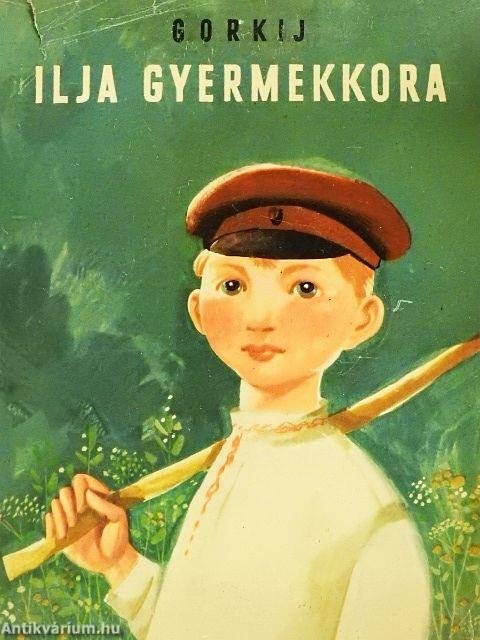 Ilja gyermekkora