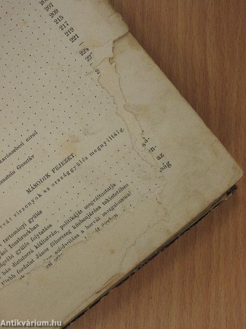 Magyarország függetlenségi harczának története I. (töredék) (rossz állapotú)