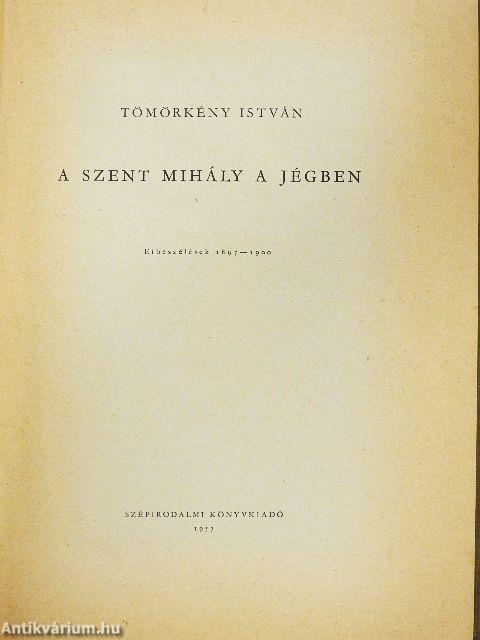 A Szent Mihály a jégben