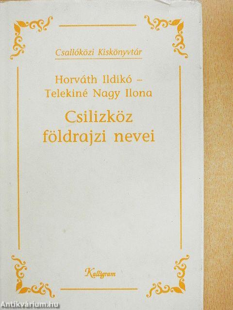 Csilizköz földrajzi nevei