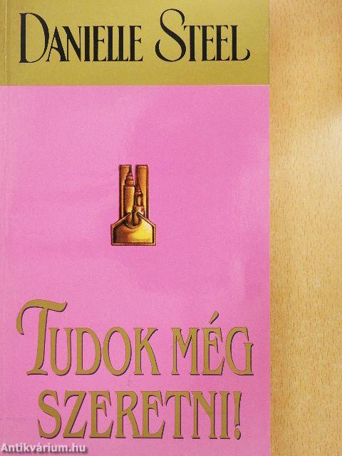 Tudok még szeretni!