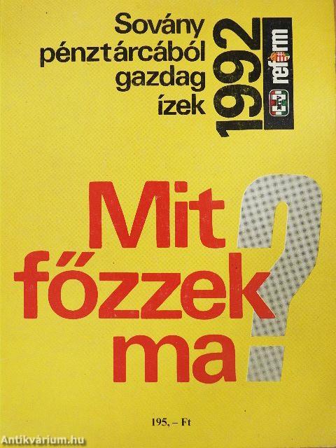 Mit főzzek ma?