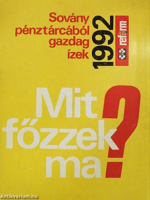 Mit főzzek ma?
