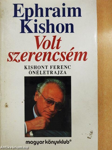 Volt szerencsém