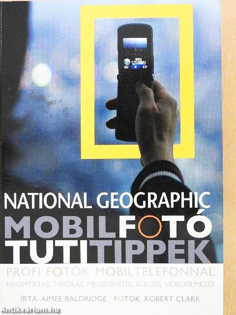 National Geographic - Mobilfotó, tutitippek