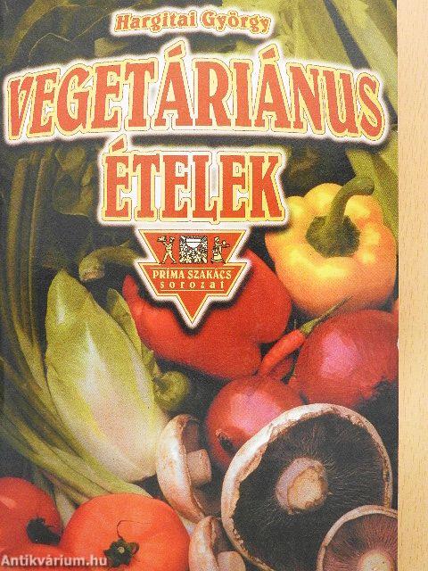 Vegetáriánus ételek