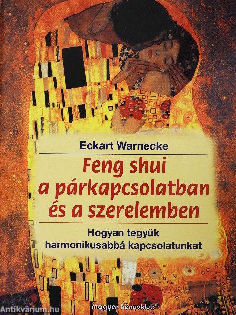 Feng shui a párkapcsolatban és a szerelemben