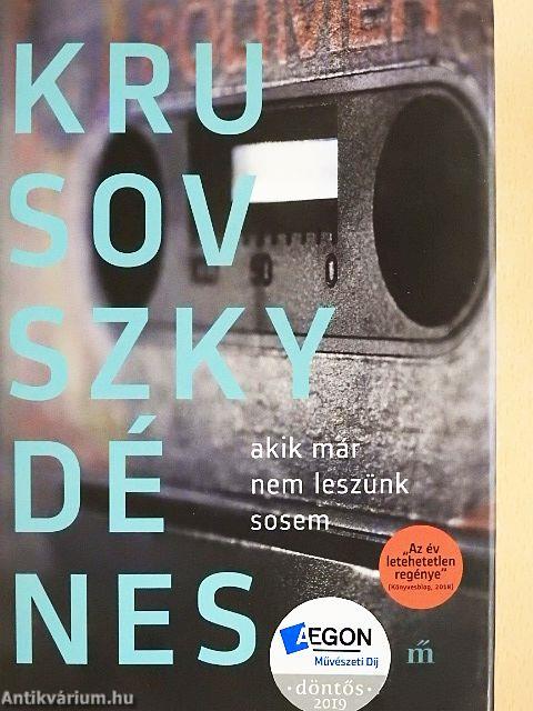 Akik már nem leszünk sosem