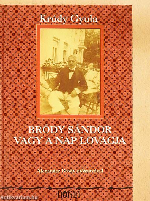 Bródy Sándor vagy a nap lovagja