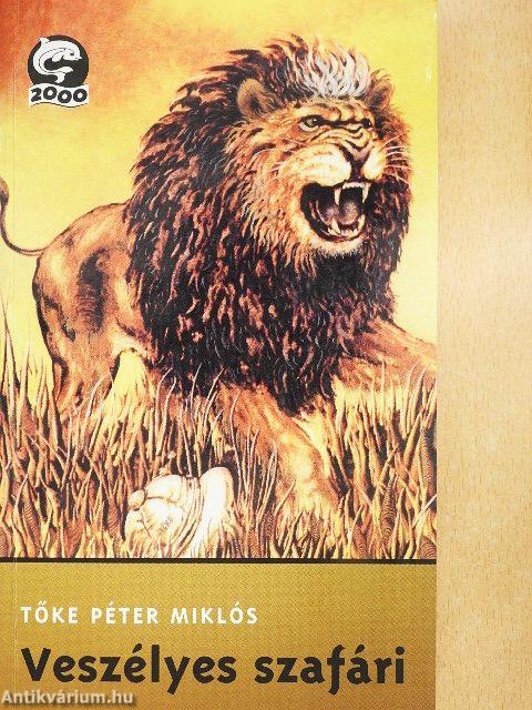 Veszélyes szafári