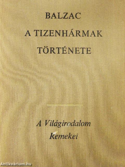 A tizenhármak története