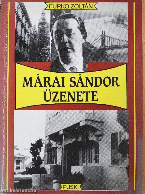 Márai Sándor üzenete