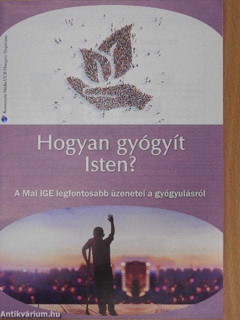 Hogyan gyógyít Isten?