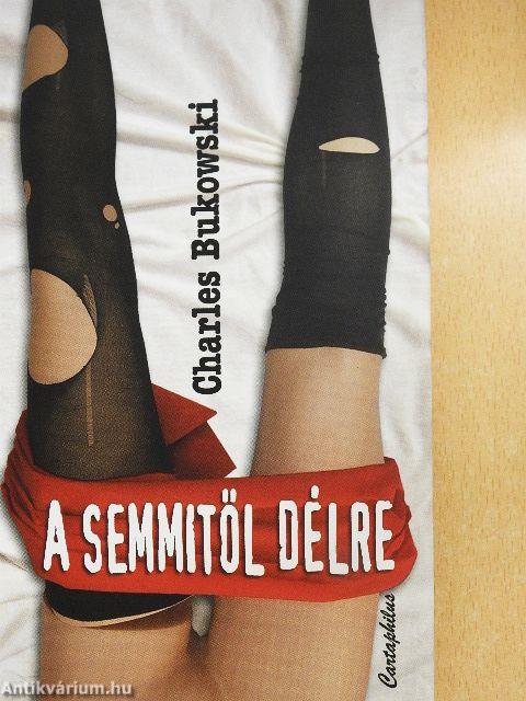 A semmitől délre