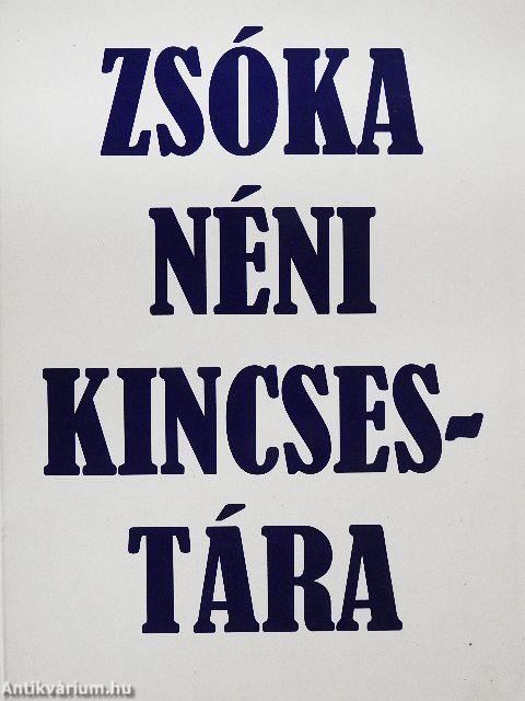 Zsóka néni kincsestára