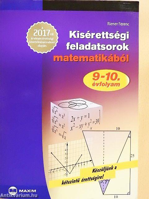 Kisérettségi feladatsorok matematikából 9-10. évfolyam