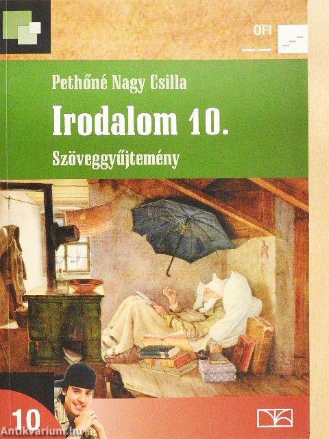 Irodalom 10. - Szöveggyűjtemény