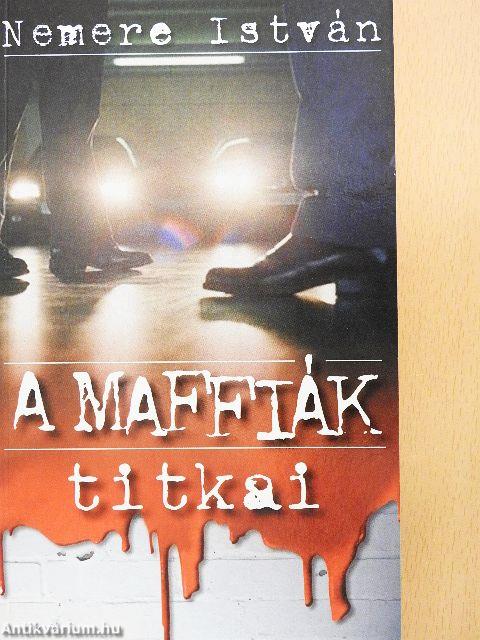 A Maffiák titkai