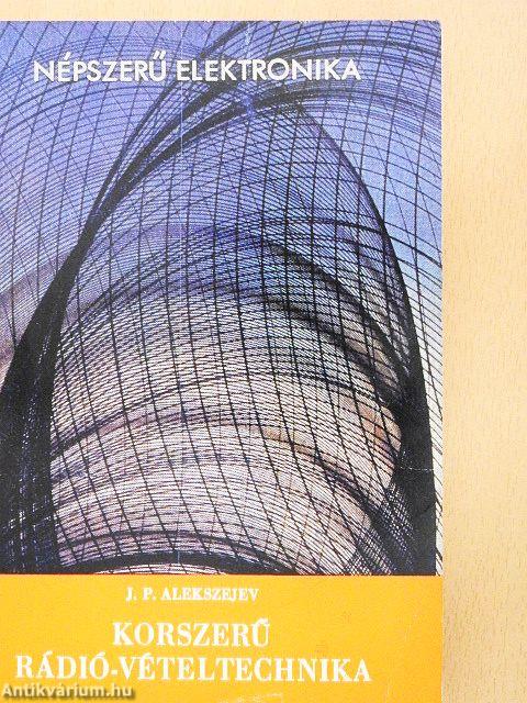 Korszerű rádió-vételtechnika