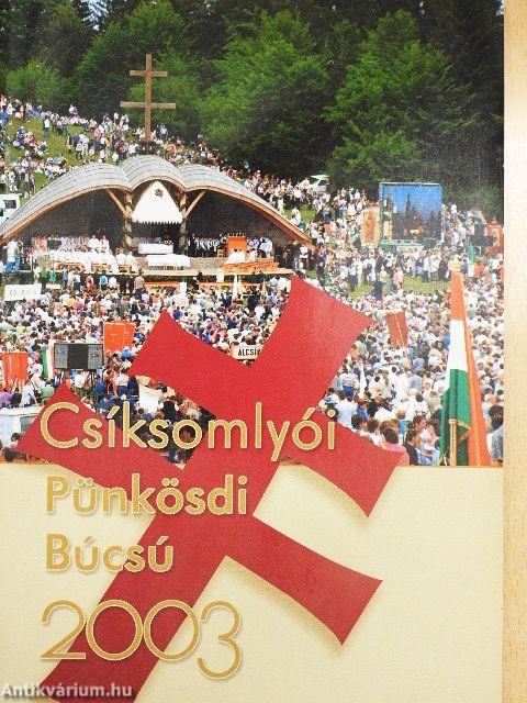 Csíksomlyói pünkösdi búcsú 2003