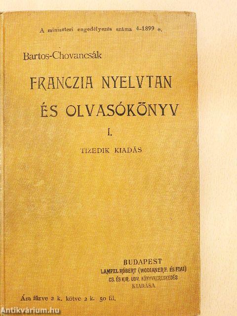 Franczia nyelvtan és olvasókönyv I.