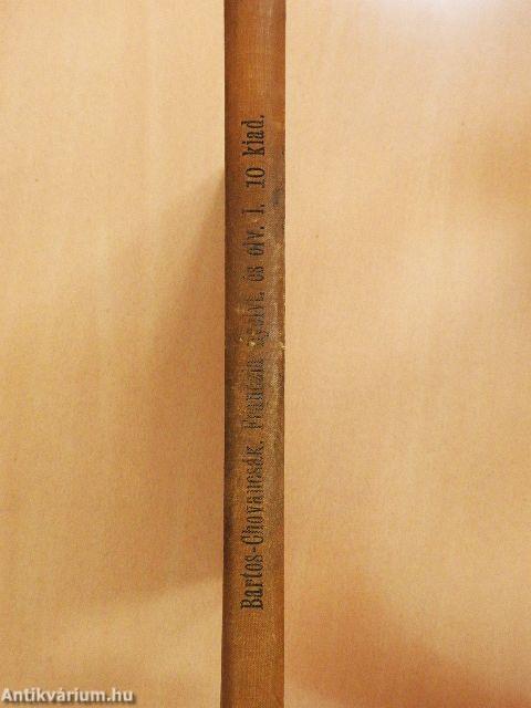 Franczia nyelvtan és olvasókönyv I.