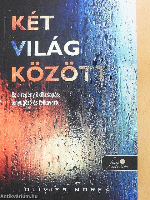 Két világ között