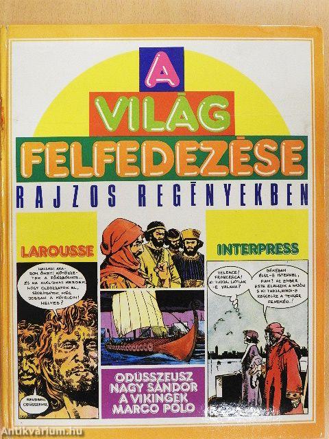 A világ felfedezése rajzos regényekben