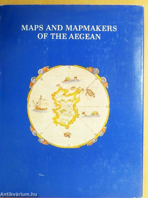 Maps and Map-Makers of the Aegean