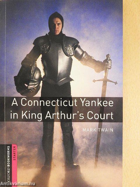 A Connecticut Yankee in King Arthur's Court