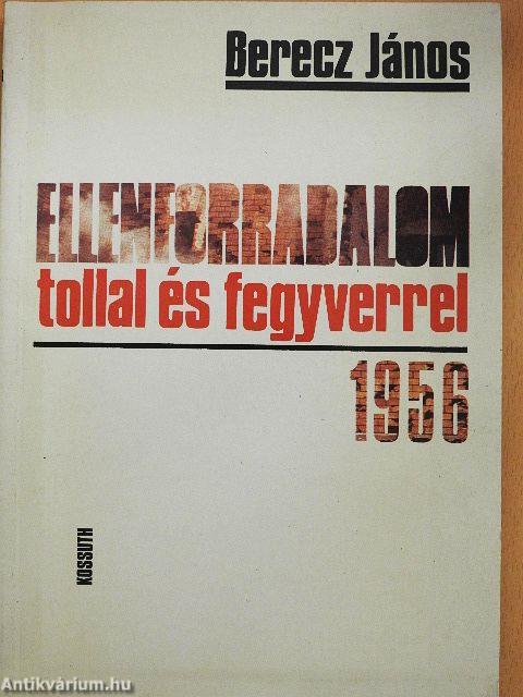 Ellenforradalom tollal és fegyverrel