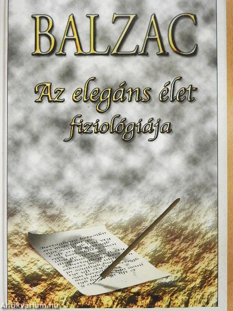 Az elegáns élet fiziológiája