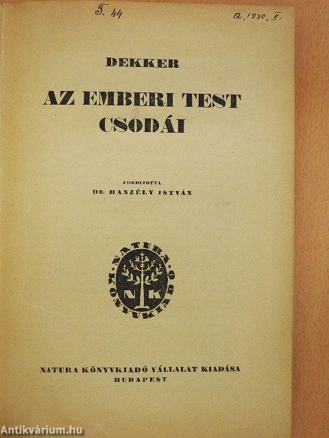 Az emberi test csodái