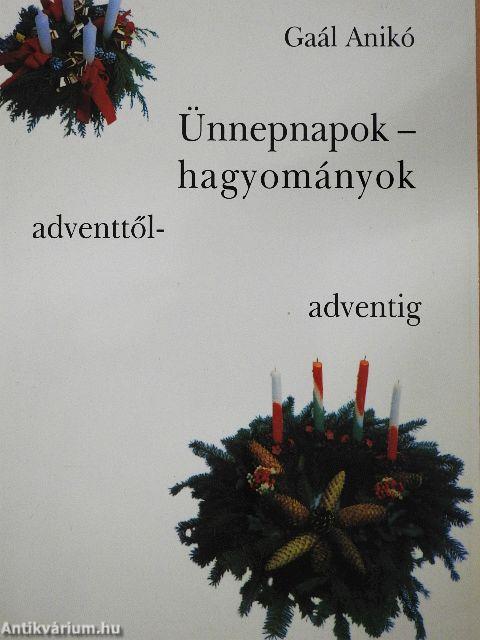 Ünnepnapok, hagyományok