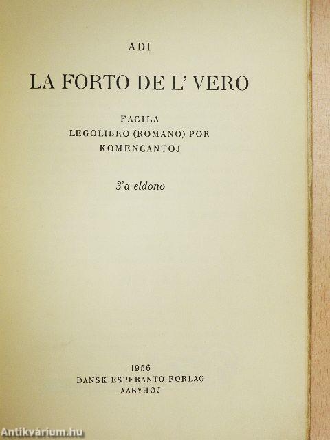 La forto de l'vero