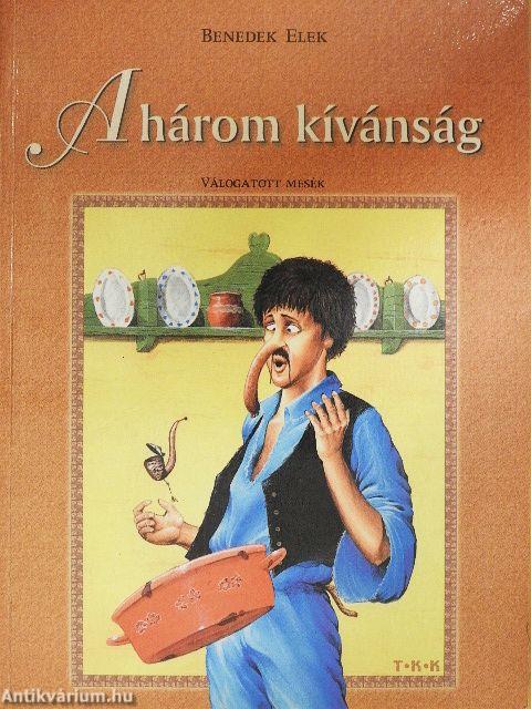 A három kívánság