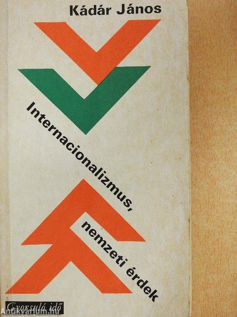 Internacionalizmus, nemzeti érdek