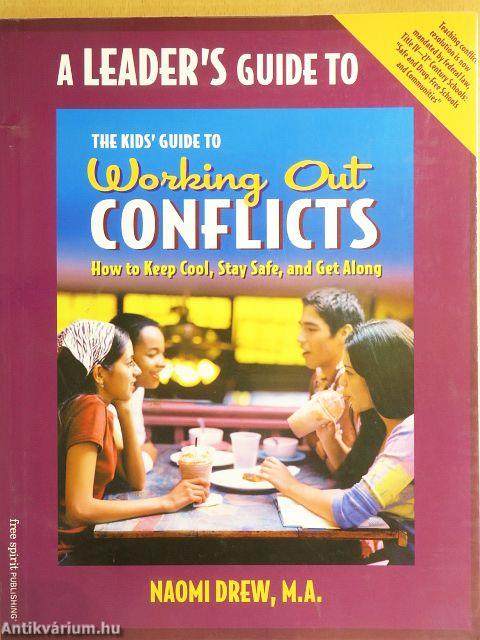 A Leader's Guide to The Kids' Guide to Working Out Conflicts