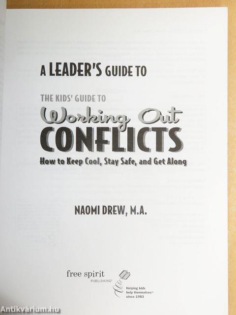 A Leader's Guide to The Kids' Guide to Working Out Conflicts