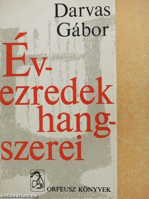 Évezredek hangszerei