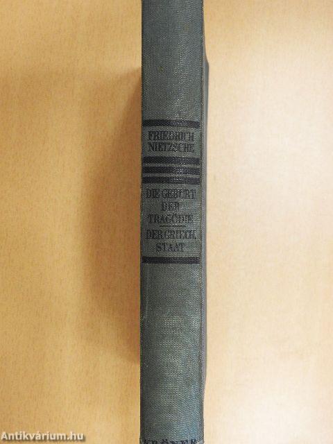 Der Geburt der Tragödie/Der Griechische Staat