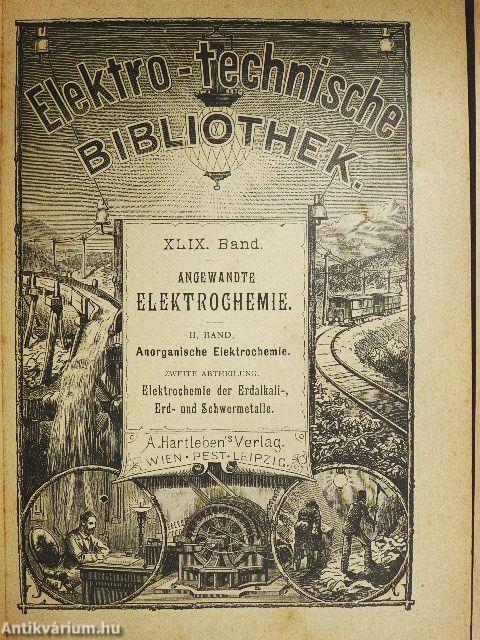 Angewandte Elektrochemie II.