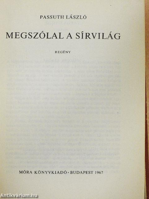 Megszólal a sírvilág