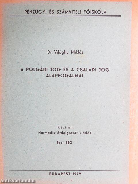 A polgári jog és a családi jog alapfogalmai
