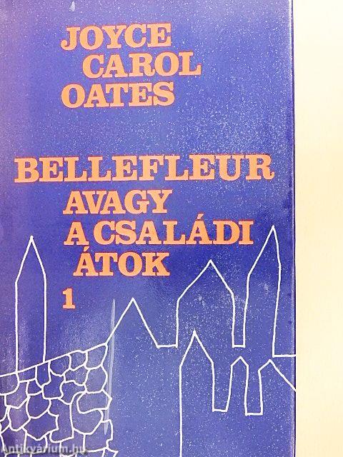 Bellefleur avagy a családi átok 1-2.