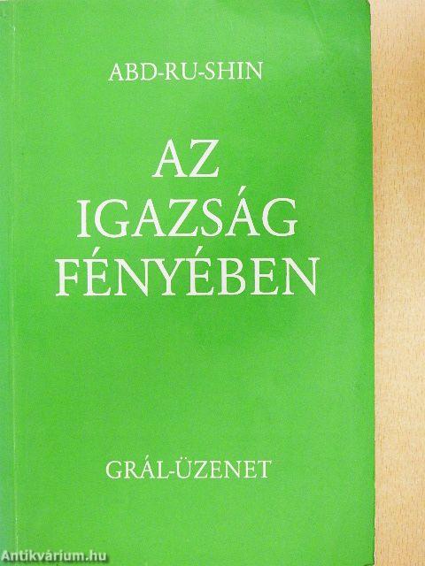 Az igazság fényében I.