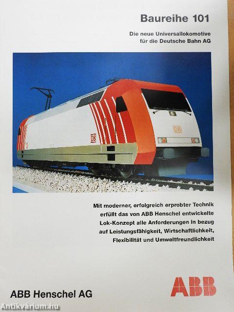 Baureihe 101 - Die neue Universallokomotive für die Deutsche Bahn AG