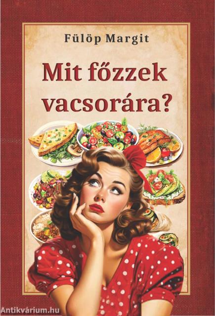 Mit főzzek vacsorára?